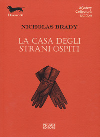 CASA DEGLI STRANI OSPITI