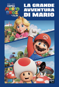 SUPER MARIO BROS LA GRANDE AVVENTURA DI MARIO