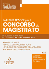 ULTIME TRACCE PER IL CONCORSO DA MAGISTRATO