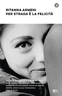 PER STRADA E\' LA FELICITA\'