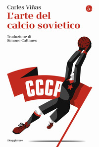 ARTE DEL CALCIO SOVIETICO