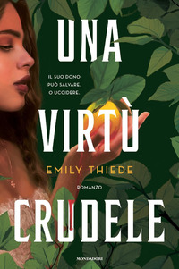 VIRTU\' CRUDELE