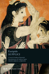 SUPPLICI - TESTO GRECO A FRONTE