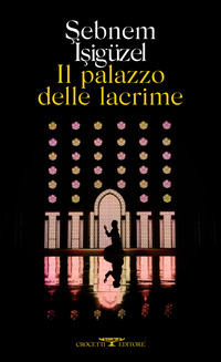 PALAZZO DELLE LACRIME
