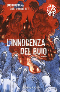 INNOCENZA DEL BUIO - MACABRE