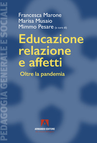 EDUCAZIONE RELAZIONE E AFFETTI - OLTRE LA PANDEMIA