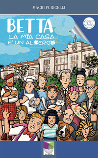BETTA LA MIA CASA E\' UN ALBERGO