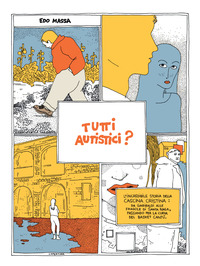 TUTTI AUTISTICI ?
