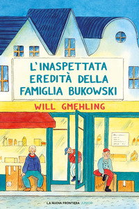 INASPETTATA EREDITA\' DELLA FAMIGLIA BUKOWSKI