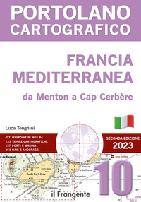 FRANCIA MEDITERRANEA DA MENTON A CAP CERBEREA - PORTOLANO CARTOGRAFICO