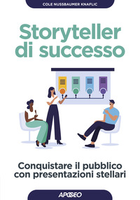 STORYTELLER DI SUCCESSO - CONQUISTARE IL PUBBLICO CON PRESENTAZIONI STELLARI