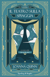 TEATRO SULLA SPIAGGIA - LA SAGA DEI SEAGRAVE 1