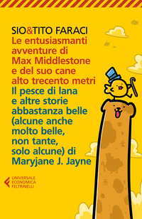ENTUSIASMANTI AVVENTURE DI MAX MIDDLESTONE E DEL SUO CANE ALTO TRECENTO METRI - IL PESCE DI LANA