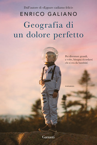 GEOGRAFIA DI UN DOLORE PERFETTO