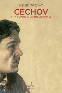 CECHOV VITA E OPERE DI UN INTELLETTUALE