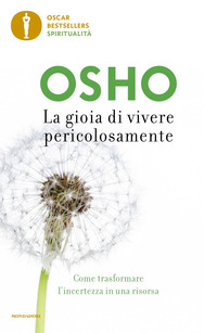 GIOIA DI VIVERE PERICOLOSAMENTE