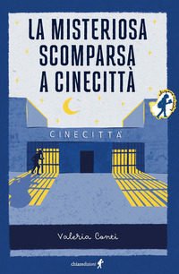 MISTERIOSA SCOMPARSA A CINECITTA\'