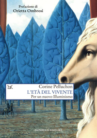 ETA\' DEL VIVENTE - PER UN NUOVO ILLUMINISMO