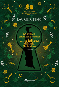 SPOSA DI SHERLOCK HOLMES - UNA LETTERA DI MARIA MADDALENA