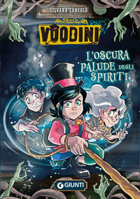 VOODINI L\'OSCURA PALUDE DEGLI SPIRITI