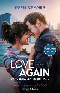 LOVE AGAIN - L\'AMORE HA SEMPRE UN PIANO