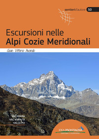 ESCURSIONI NELLE ALPI COZIE MERIDIONALI