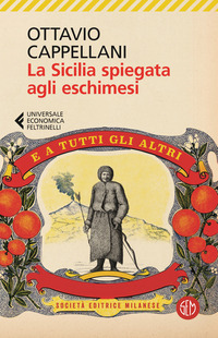 SICILIA SPIEGATA AGLI ESCHIMESI - E A TUTTI GLI ALTRI
