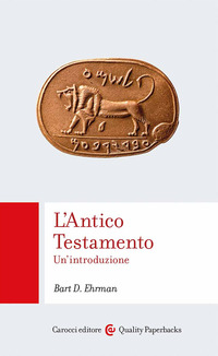 ANTICO TESTAMENTO - UN\'INTRODUZIONE