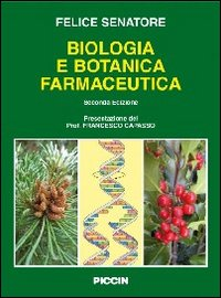 BIOLOGIA CELLULARE E BOTANICA FARMACEUTICA