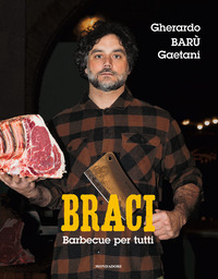 BRACI - BARBECUE PER TUTTI