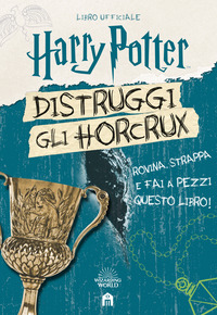 HARRY POTTER. DISTRUGGI GLI HORCRUX