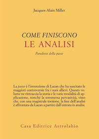 COME FINISCONO LE ANALISI - PARADOSSI DELLA PASSE