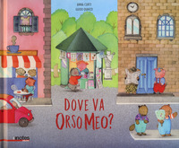 DOVE VA ORSO MEO ?