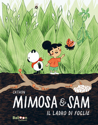 MIMOSA E SAM IL LADRO DI FOGLIE