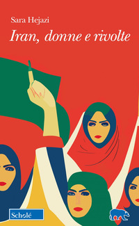 IRAN DONNE E RIVOLTE