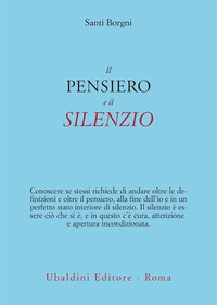 PENSIERO E IL SILENZIO