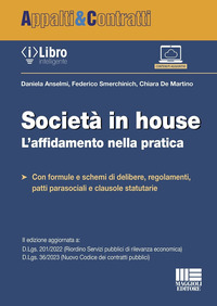 SOCIETA\' IN HOUSE - CON ESPANSIONE ONLINE