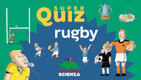 RUGBY - SUPER QUIZ