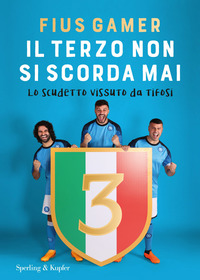 TERZO NON SI SCORDA MAI - LO SCUDETTO VISSUTO DAI TIFOSI