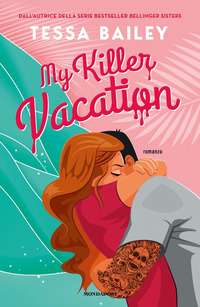 MY KILLER VACATION
