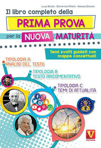 LIBRO COMPLETO 1° PROVA DELLA NUOVA MATURITA\'. TEMI SVOLTI