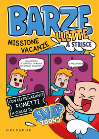 BARZELLETTE A STRISCE - MISSIONE VACANZE