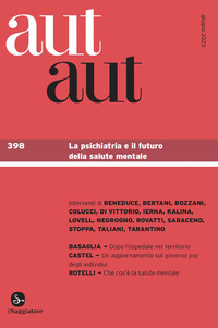 AUT AUT 398 LA PSICHIATRIA E IL FUTURO DELLA SALUTE MENTALE