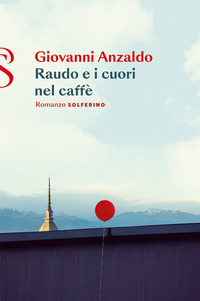 RAUDO E I CUORI NEL CAFFE