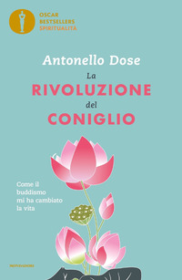 RIVOLUZIONE DEL CONIGLIO - COME IL BUDDISMO MI HA CAMBIATO LA VITA