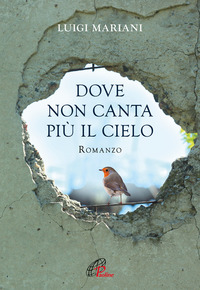 DOVE NON CANTA PIU\' IL CIELO