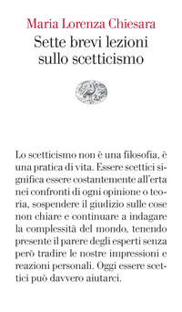 SETTE BREVI LEZIONI SULLO SCETTICISMO