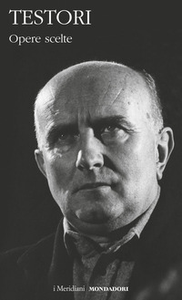 OPERE SCELTE (TESTORI)