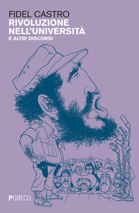 RIVOLUZIONE NELL\'UNIVERSITA\' E ALTRI DISCORSI