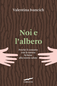 NOI E L\'ALBERO - NATURA URBANA